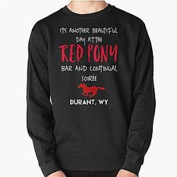 Red Pony bar and Soirée funny Longmire graphic design Pullover Sweatshirt