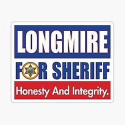Longmire Sheriff Sign Sticker