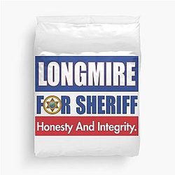 Longmire For Sheriff Duvet Cover