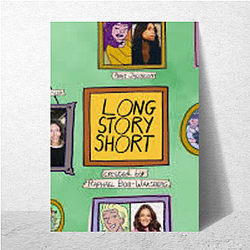 Time Journeys Long Story Short Posters