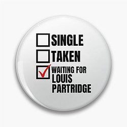 Waiting for Louis Partridge Badge Pin