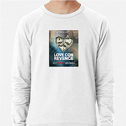 Love Con Revenge The Best Reality Show Love Con Revenge Sweatshirts
