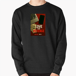 Love Con Revenge My Favorite Docu Series Love Con Revenge Sweatshirts