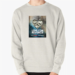 Love Con Revenge The Best Reality Show Love Con Revenge Sweatshirts