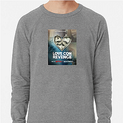 Love Con Revenge The Best Reality Show Love Con Revenge Sweatshirts