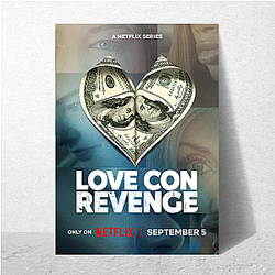 Love Con Revenge The Best Reality Show Love Con Revenge Posters
