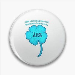 Luke Combs- Five leaf clover  Pin