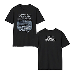 It's Never Feel More Like Living DTNK0206 Luke Combs T-Shirts