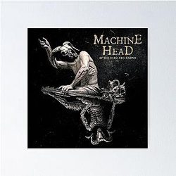 Machine Head - Of Kingdom and Crown album 2022 Poster