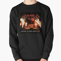Machine Head machine fking head live Pullover Sweatshirt