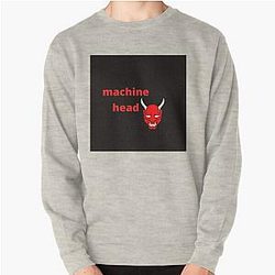 machine head Pullover Sweatshirt