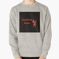 machine head Pullover Sweatshirt