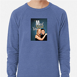 Mad About You The Best TV Series Mad About You Sweatshirts