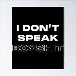 I Don_t Speak Boyshit - Madison Beer   Poster