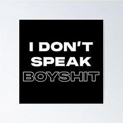 I Don't Speak Boyshit - Madison Beer Poster