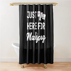 Just here for Mahjong Shower Curtain