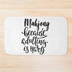 Mahjong Adulting Is Hard Bath Mat