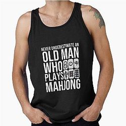 Never Underestimate an Old Man Who Plays Mahjong Tank Top