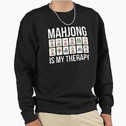 Mahjong Is My Therapy - Funny Mahjong Quote Sweatshirt