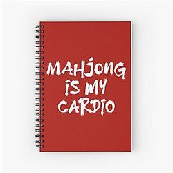 Mahjong is my Cardio Humor Notebook