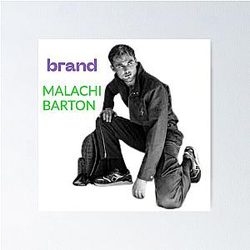 Malachi Barton Character Art Unique Design Poster
