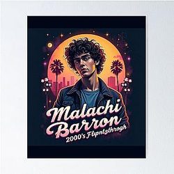 Malachi Barton – 2000s Heartthrob Bootleg Tee Poster