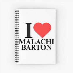 I Love Malachi Barton Notebook