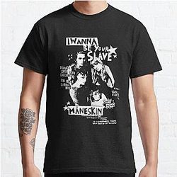 MANESKIN I WANNA BE YOUR SLAVE Classic T-Shirt