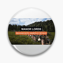 Manor Lords Drop Manor Lords Pins