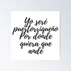 Preciosa Rafael Hernández Marín and Marc Anthony Puerto Rico Quote Poster
