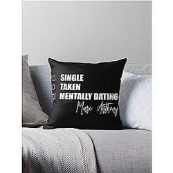 Mentally Dating Marc Anthony Pillow