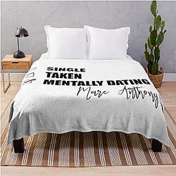 Mentally Dating Marc Anthony Throw Blanket