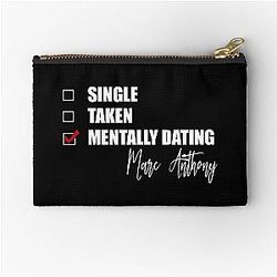 Mentally Dating Marc Anthony Pouch