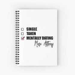 Mentally Dating Marc Anthony Notebook
