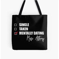 Mentally Dating Marc Anthony Tote Bag