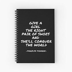 Marilyn Monroe - Give a girl the right shoes and she'll conquer the world Notebook