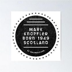 Mark Knopfler Scotland 1949 Music D64 Poster