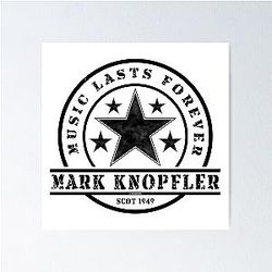 Mark Knopfler Scotland 1949 Music D68 Poster