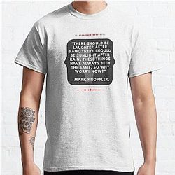 Laughter After Pain, Mark Knopfler Classic T-Shirt