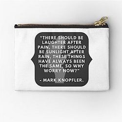 Laughter After Pain, Mark Knopfler Zipper Pouch