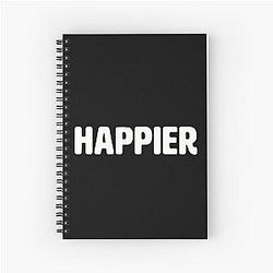 Happier - Marshmello & Bastille Spiral Notebook
