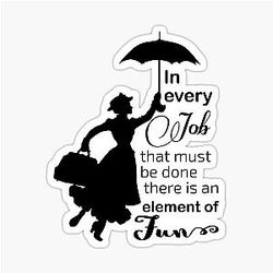 Element of Fun Mary Poppins Quotes Sticker