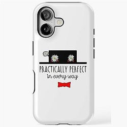 MARY POPPINS PRACTICALLY PERFECT IN EVERY WAY iPhone Case