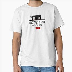 MARY POPPINS PRACTICALLY PERFECT IN EVERY WAY CLASSIC T SHIRT