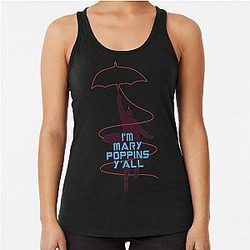 I'm Mary Poppins Tank Top