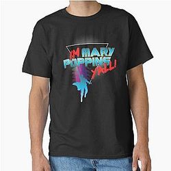 I'm Mary Poppins Classic T-Shirt