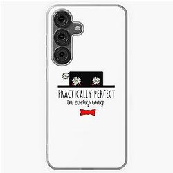 MARY POPPINS PRACTICALLY PERFECT IN EVERY WAY Samsung Galaxy Case