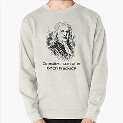 Mass Effect Isaac Newton is deadly Pullover Sweatshirt