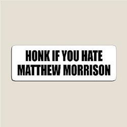 Hate Matthew Morrison Fun Joke Magnet