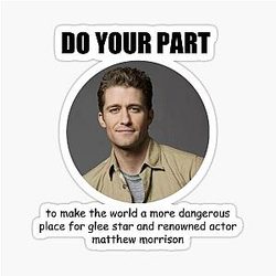 Matthew Morrison Anti-Sticker